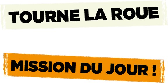 Tourne la roue